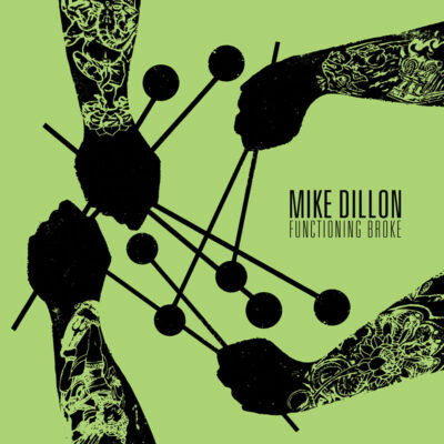 Mike Dillon - Cover